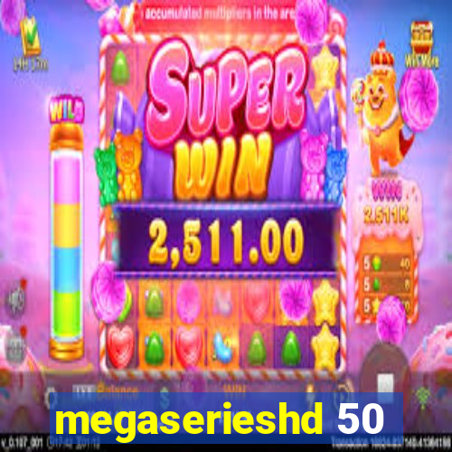 megaserieshd 50